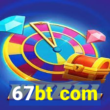 67bt com